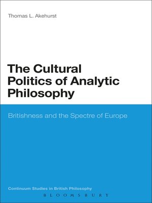 cover image of The Cultural Politics of Analytic Philosophy